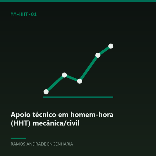 [MM-HHT-01] Apoio técnico em homem-hora (HHT) mecânica/civil