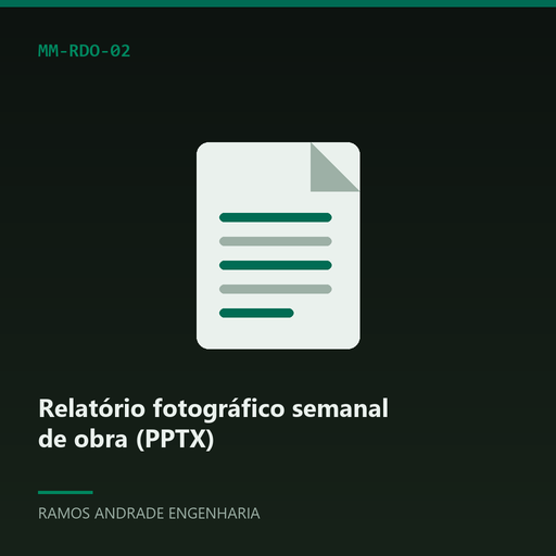 [MM-RDO-02] Relatório fotográfico semanal de obra (PPTX)